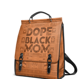 "Dope Black Mom" Leather Backpack