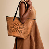 "Dope Black Mom" Leather Tote Bag - BRAVE ONES DEAL