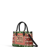 "Dope Black Wife" Frosted Pine Small Leather Handbag