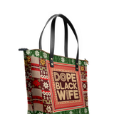 "Dope Black Wife" Frosted Pine Leather Tote Bag - BRAVE ONES DEAL